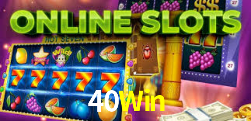 40Win